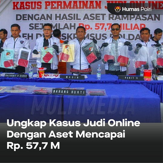 JagaKeamananBersama Ungkap Kasus Judi Online Dengan Aset Capai Rp 57,7 M